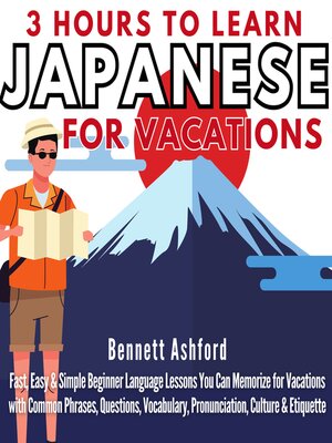 cover image of 3 Hours to Learn Japanese for Vacations
